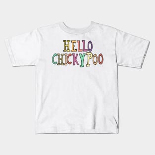 Hello Chicky poo Kids T-Shirt